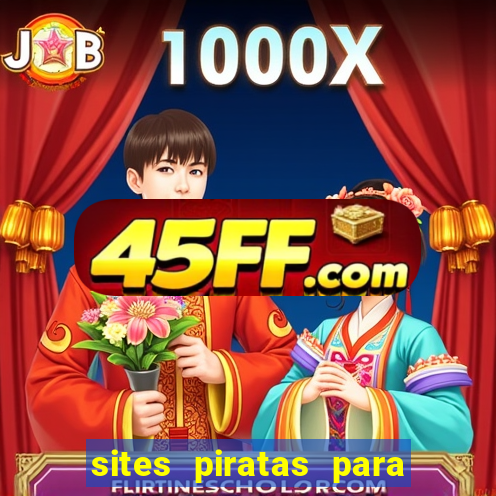 sites piratas para ver jogos